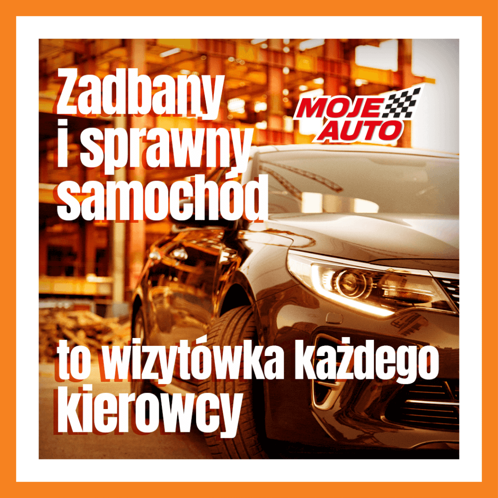 Zadbany i sprawny samochód